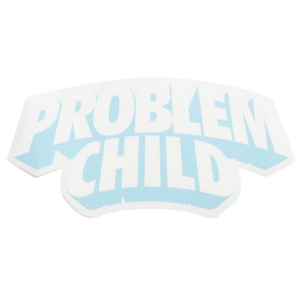 PROBLEM CHILD STICKER