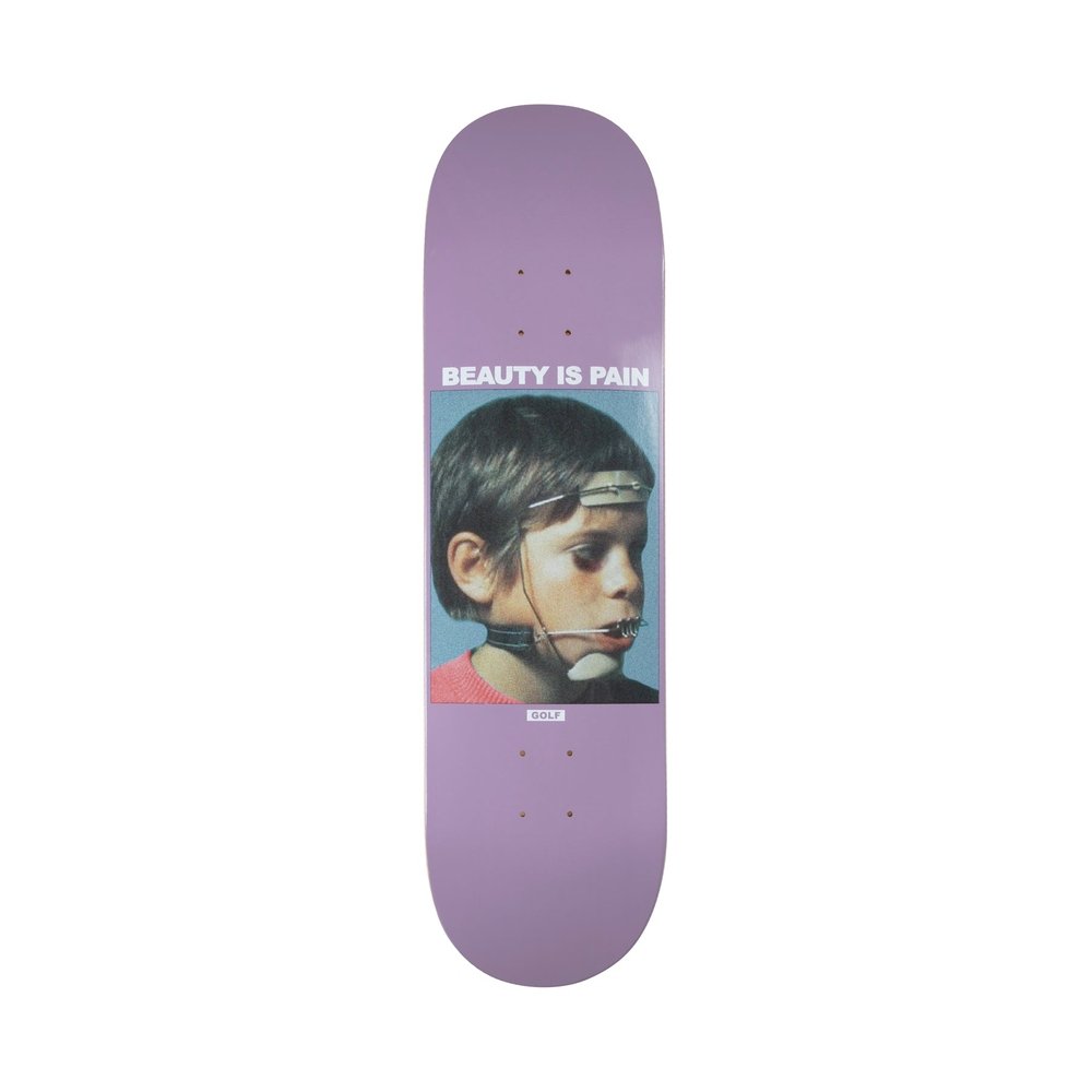BEAUTY IS PAIN SKATE DECK