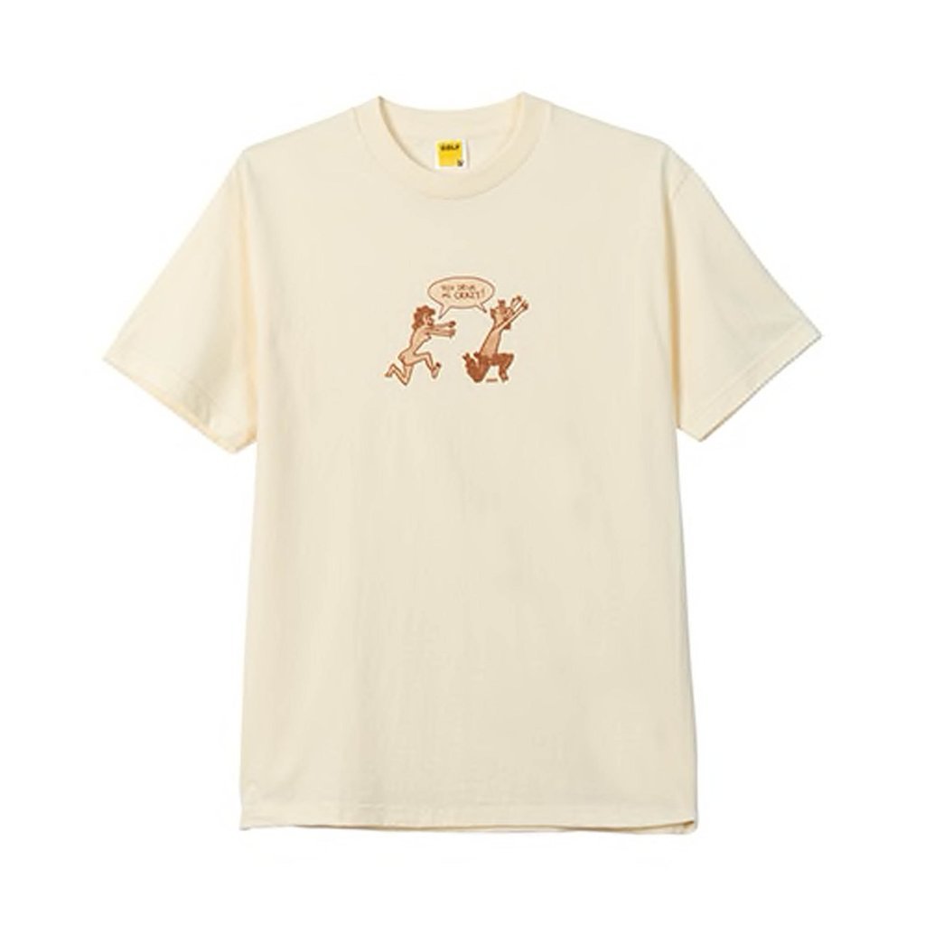 YOU DRIVE ME CRAZY TEE