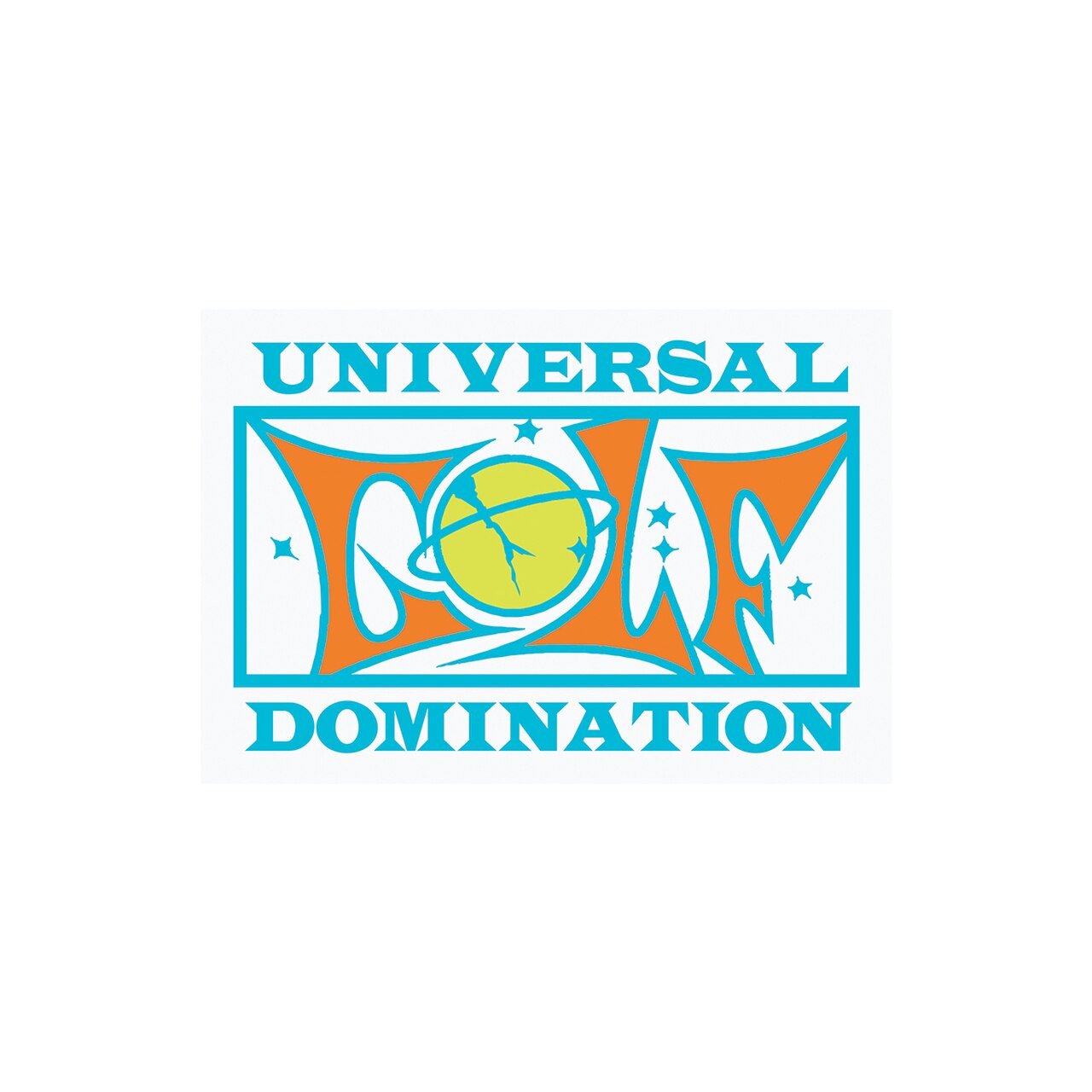 UNIVERSAL DOMINATION STICKER